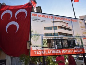 MHP Anamur İlçe Teşkilatı'nın yeni binasının temeli atıldı