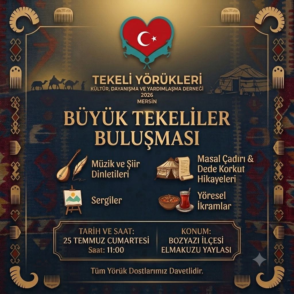 BÜYÜK YÖRÜK BULUŞMASI SİZİ BEKLİYOR