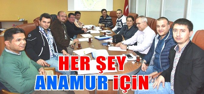 Başkan Türe ve ekibi, Anamur için gece gündüz çalışıyor