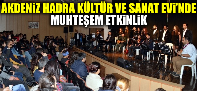 Akdeniz Belediyesi Hadra Kültür ve Sanat Evi’nde dönem sonu etkinliği