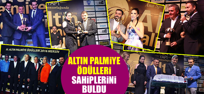 Altın Palmiye Ödülleri sahiplerini buldu