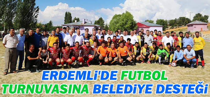 Erdemli'de futbol turnuvasına belediye desteği