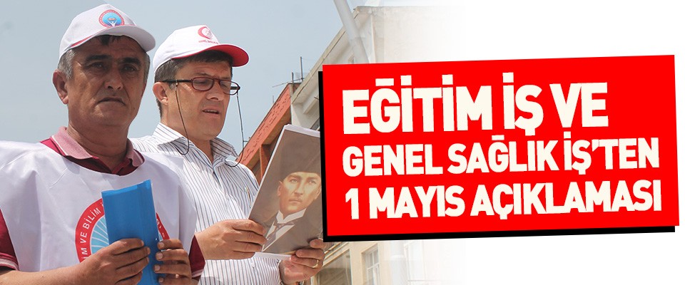 Eğitim İş’ten 1 Mayıs Açıklaması