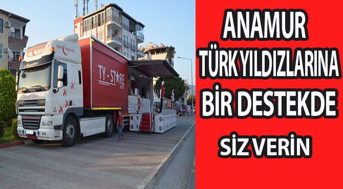 ANAMUR TÜRK YILDIZLARINA BİR DESTEKDE SİZ VERİN