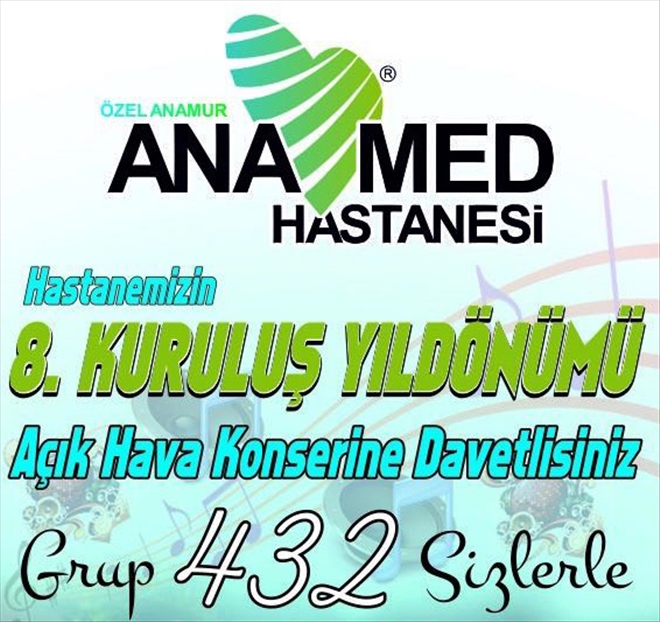 ANAMED HASTANESİ 8.YILINI KUTLUYOR-DAVETLİSİNİZ