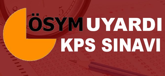 KPSS’ye girecekler dikkat! ÖSYM uyardı!