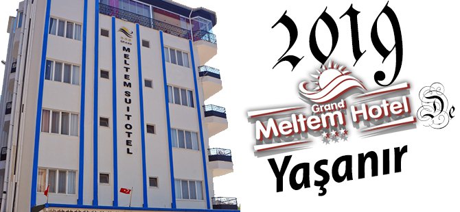 2019 Meltem Hotel'de