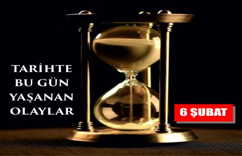 TARİHTE BUGÜN YAŞANAN OLAYLAR