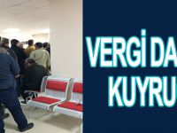 VERGİ DAİRESİ KUYRUĞU