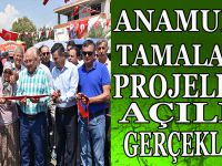 ANAMUR'DA TAMAMLANAN PROJELER'İN  AÇILIŞI GERÇEKLEŞTİ