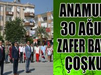 ANAMUR'DA 30  AĞUSTOS ZAFER BAYRAMI ÇOŞKUSU