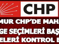 CHP'DE MAHALLE DELEGE SEÇİMLERİ YAPILACAK